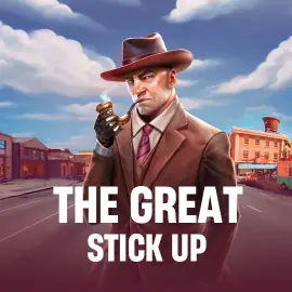 The Great Stick-up