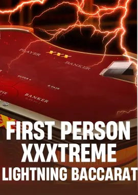 First Person XXXtreme Lightning Baccarat