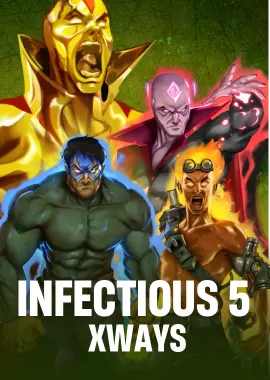 Infectious 5 xWays