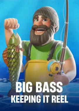 Big Bass Bonanza - Keeping it Reel
