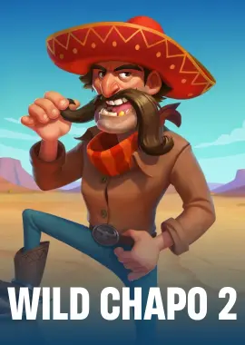 Wild Chapo 2