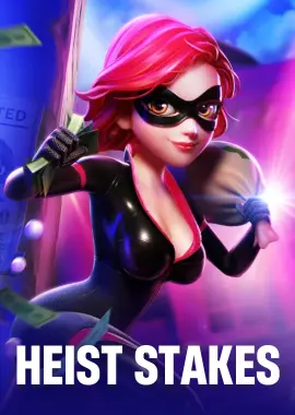 Heist Stakes
