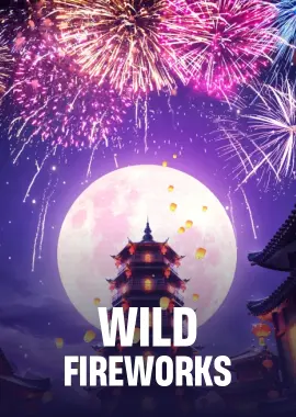 Wild Fireworks