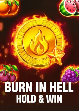 Burn In Hell Hold and Win