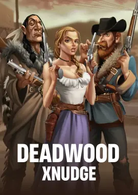 Deadwood xNudge