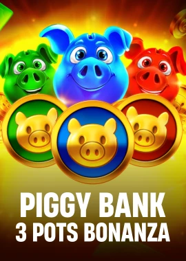 Piggy Bank: 3 Pots Bonanza