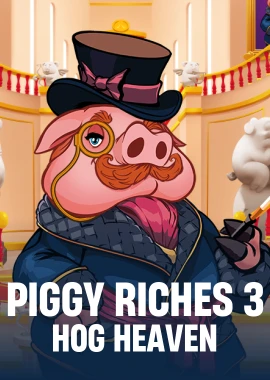 Piggy Riches 3 Hog Heaven