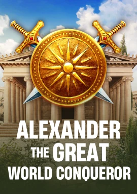 Alexander The Great World Conqueror