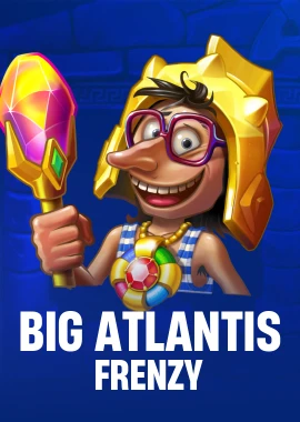 Big Atlantis Frenzy