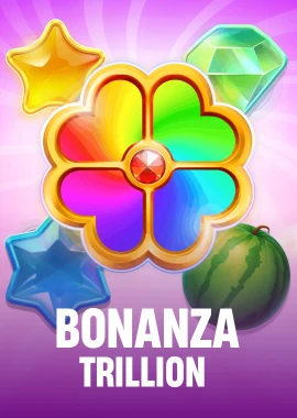 Bonanza Trillion