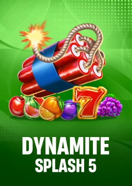 Dynamite Splash 5