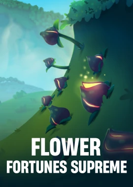 Flower Fortunes Supreme