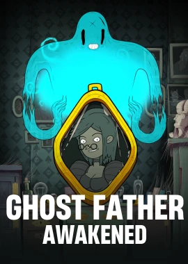 Ghostfather Awakened