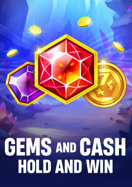 Gems and Cash Hold and Win