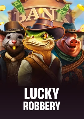 Lucky Robbery