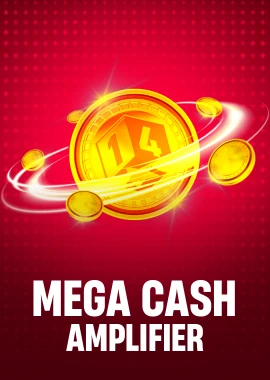 Mega Cash Amplifier