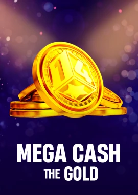 Mega Cash The Gold