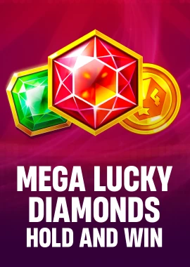 Mega Lucky Diamonds Hold And Win