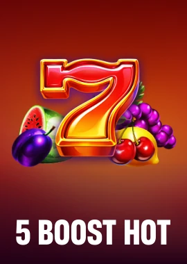 5 Boost Hot