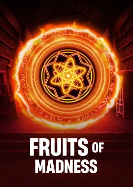 Fruits of Madness