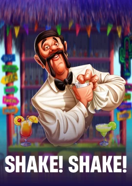 Shake! Shake!