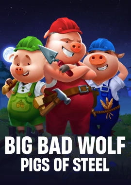 Big Bad Wolf: Pigs of Steel