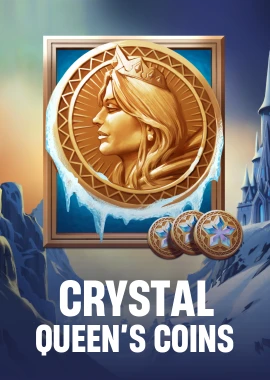 Crystal Queen’s Coins