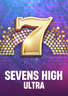 Sevens High Ultra