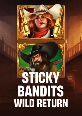 Sticky Bandits: Wild Return