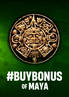 #buyBonus of Maya