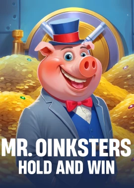 Mr. Oinksters Hold and Win