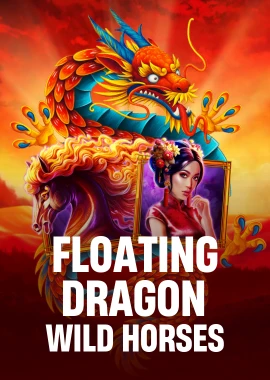 Floating Dragon Wild Horses