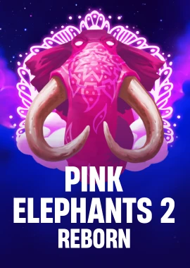 Pink Elephants 2 Reborn