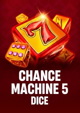 Chance Machine 5 Dice