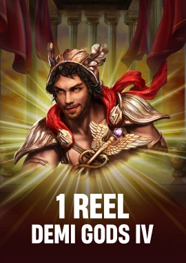 1 Reel Demi Gods IV