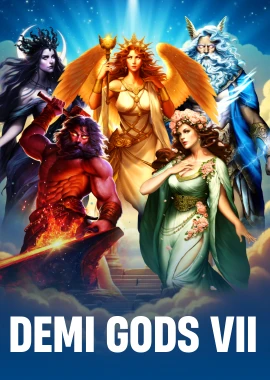 Demi Gods VII