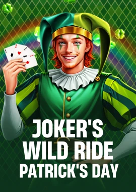 Joker’s Wild Ride - Patrick’s Day