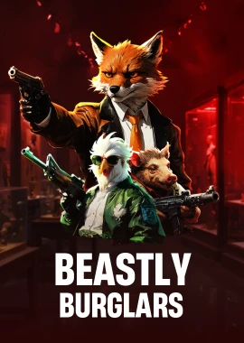 Beastly Burglars
