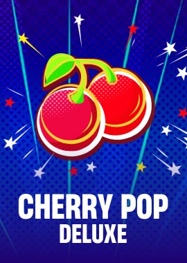 Cherry Pop Deluxe