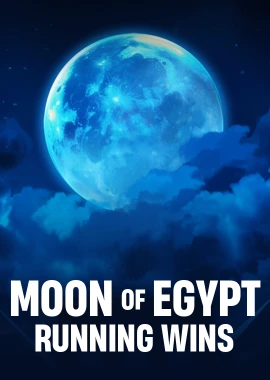 Moon Of Egypt: Running Wins