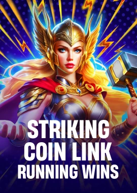Striking Coin Link: Running Wins