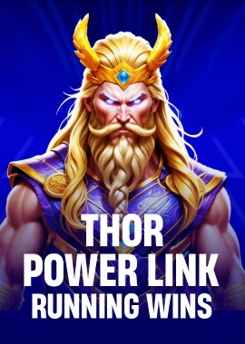 Thor Power Link: Running Wins