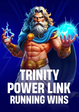 Trinity Power Link: Running Wins