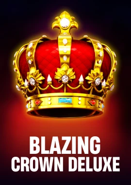 Blazing Crown Deluxe
