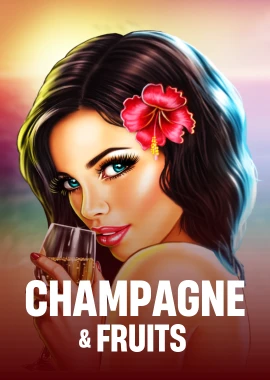 Champagne & Fruits