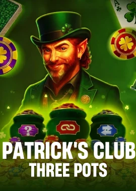 Patrick’s Club: Three Pots