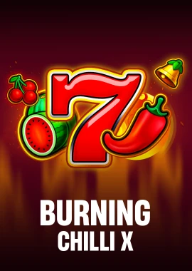 Burning Chilli X