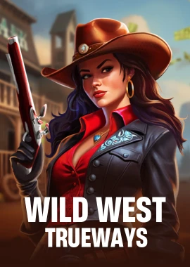 Wild West TRUEWAYS