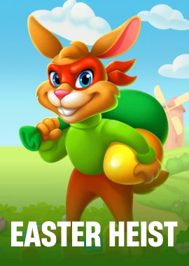 Easter Heist