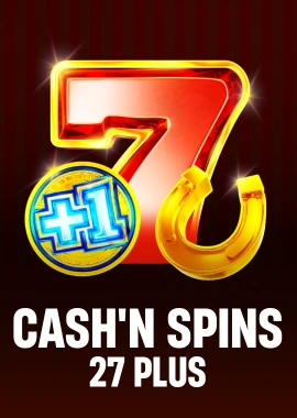 Cash’n Spins 27 Plus